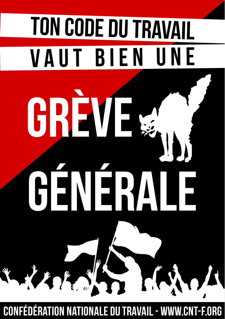 Affiche "Ton Code du travail vaut bien une grève générale"