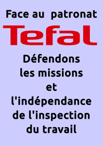 Affiche Téfal défendons les missions et l'indépendance de l'inspection du travail !